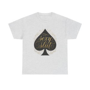 Sexy Slut Spade Graphic Tee (Multiple Colors)